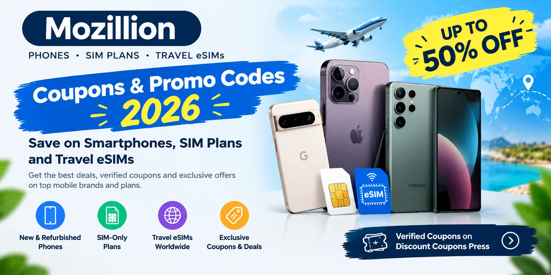 Mozillion coupons and promo codes banner featuring smartphones, refurbished mobile phones, SIM-only plans, and travel eSIM deals for 2026.
