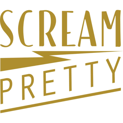 Scream Pretty 