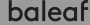 Baleaf